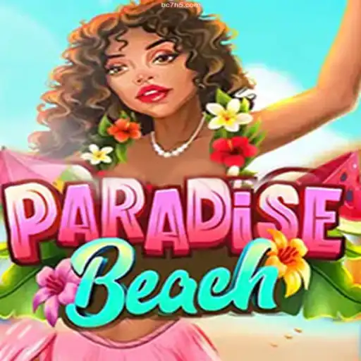 ParadiseBeach: An Immersive Gaming Experience at BC7bet Casino